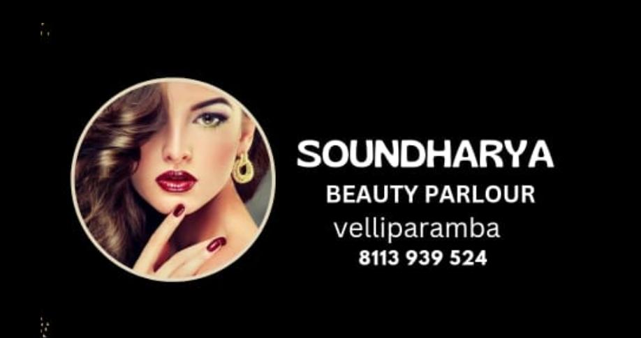 SOUNDHARYA BEAUTY PARLOUR VELLIPARAMBA